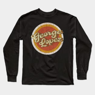 circle vintage George Lopez Long Sleeve T-Shirt